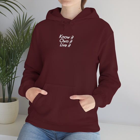 Know It, Own It, Live It - Hooded Sweatshirt | Hoodie | PARADIS SVP