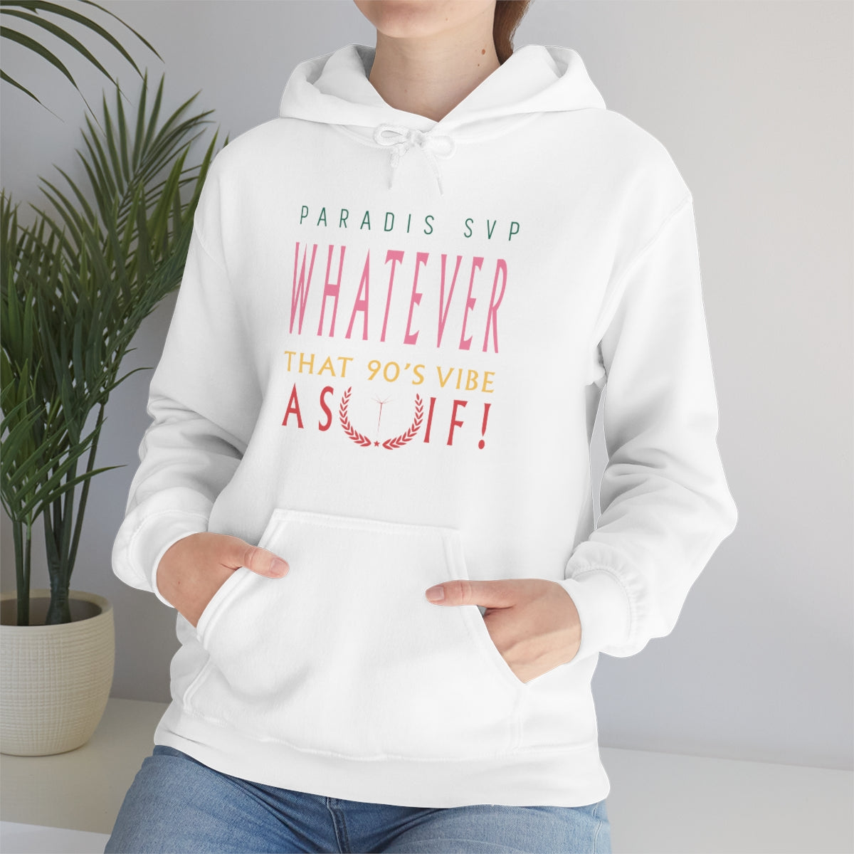 Whatever - Hooded Sweatshirt | Hoodie | PARADIS SVP
