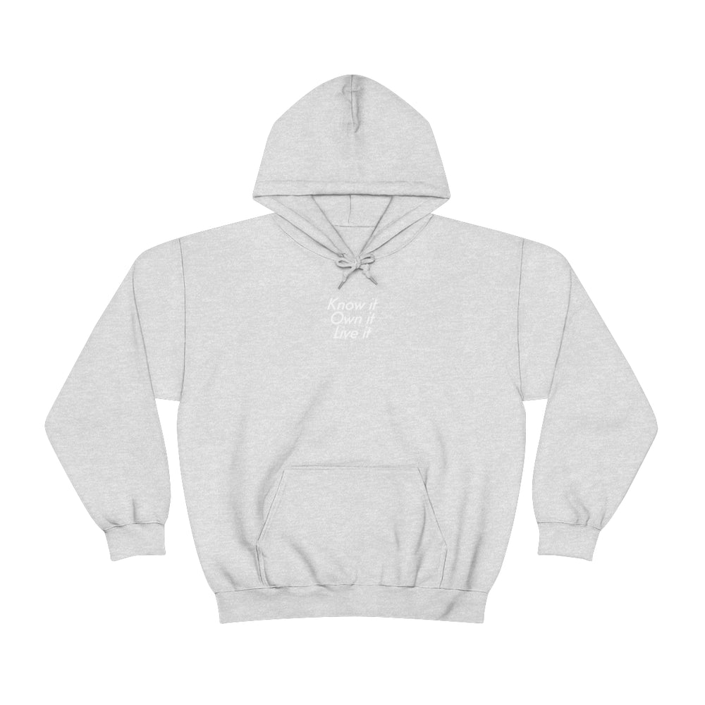 
                      
                        Know It, Own It, Live It - Hooded Sweatshirt | Hoodie | PARADIS SVP
                      
                    