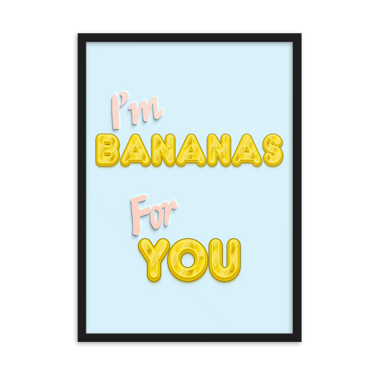 Bananas For You - Framed Wall Art | FRAMED WALL ART | PARADIS SVP