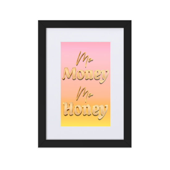Mo Money Mo Honey - Paper Framed Wall Art | PAPER FRAMED WALL ART | PARADIS SVP