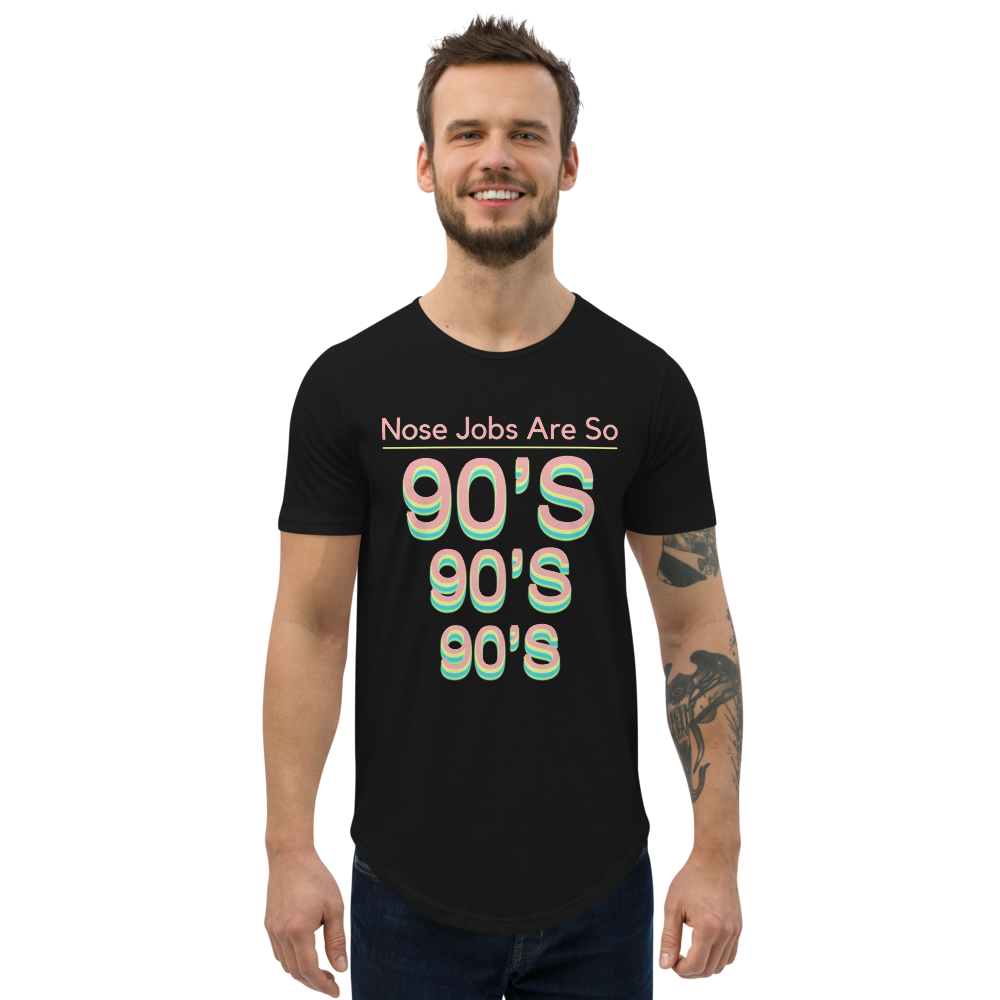 Nose Jobs Are So 90's - Curved T-Shirt |  | PARADIS SVP